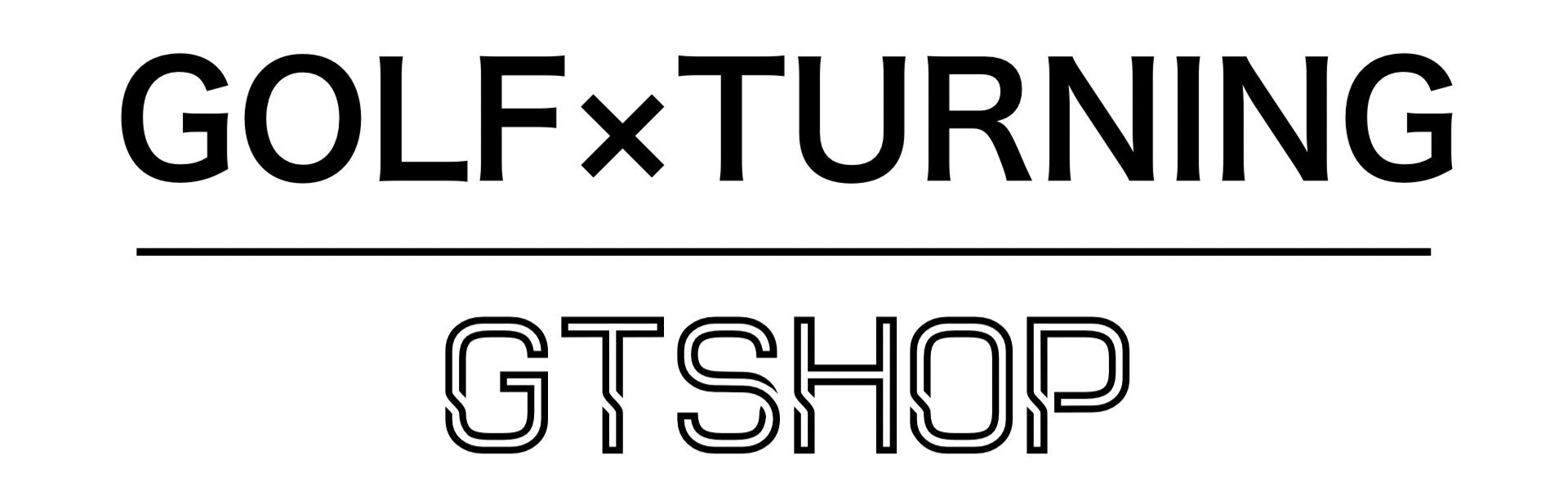 GOLF TURNING GTSHOP